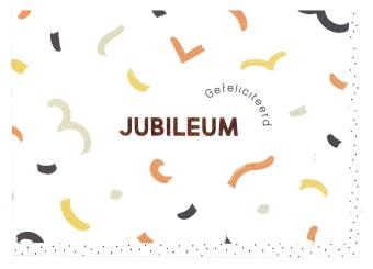 JUBILEUM Gefeliciteerd wenskaartje